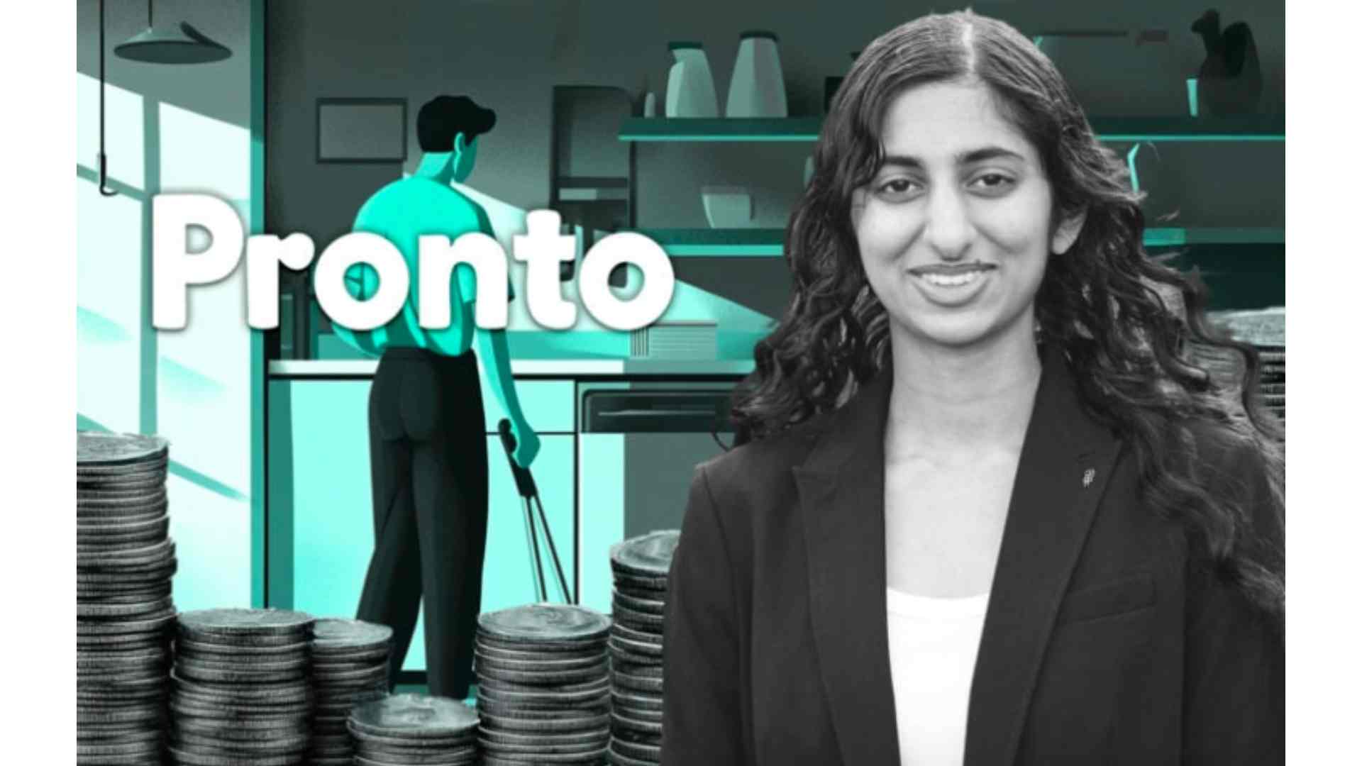 Pronto Bags $25 Mn Series B