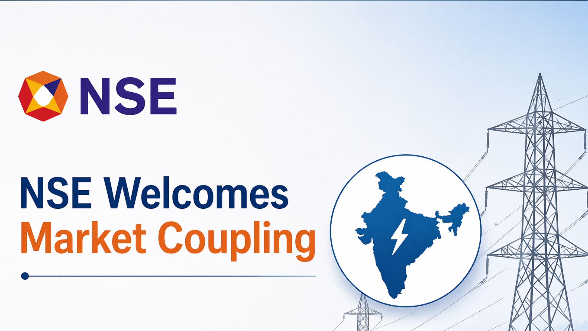 NSE Welcomes Power Market Reform (Market Coupling)