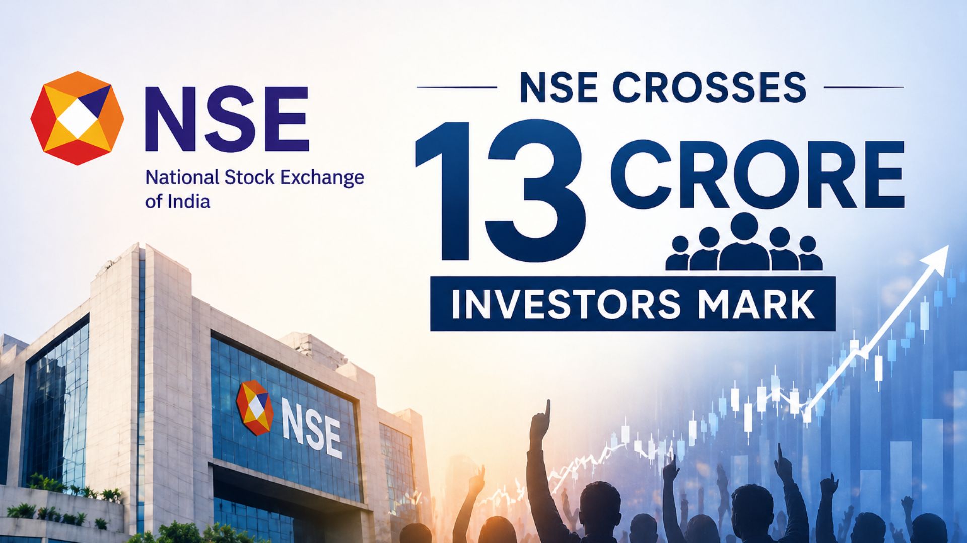 National Stock Exchange of India Crosses 13 Crore Investors Mark Amid Retail Boom